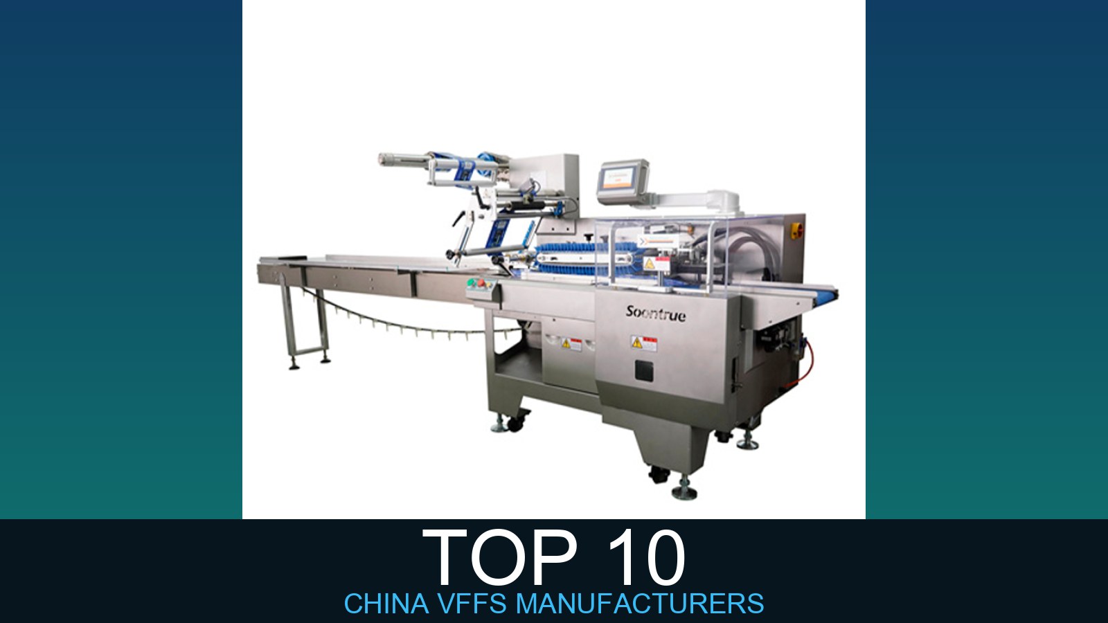 Top 10 China VFFS Machine Manufacturers