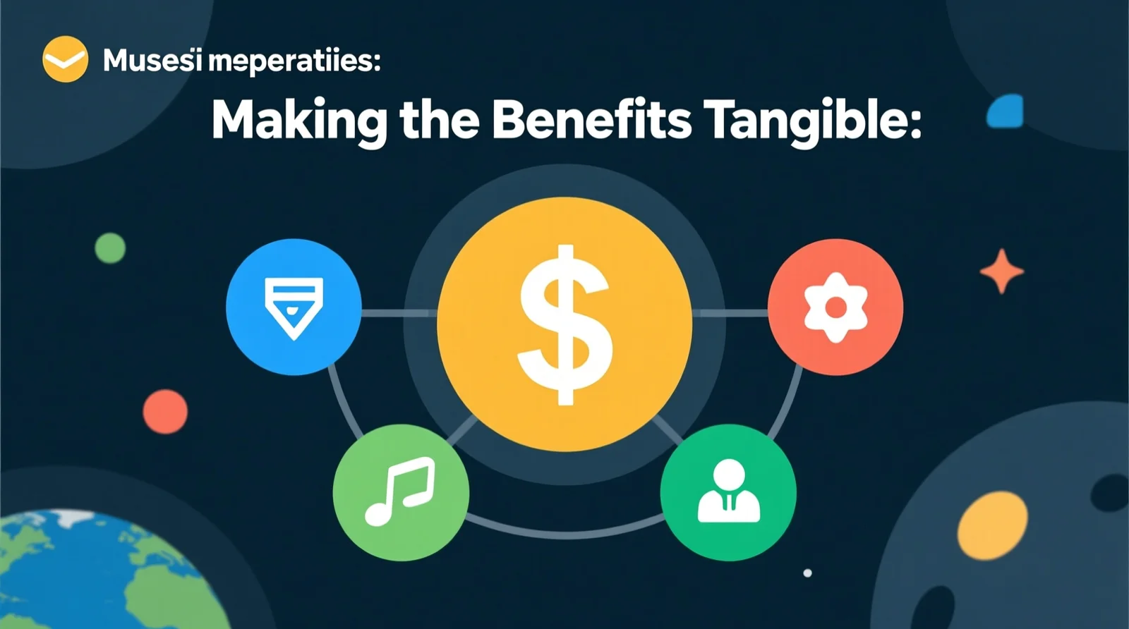 Use Cases: Making the Benefits Tangible
