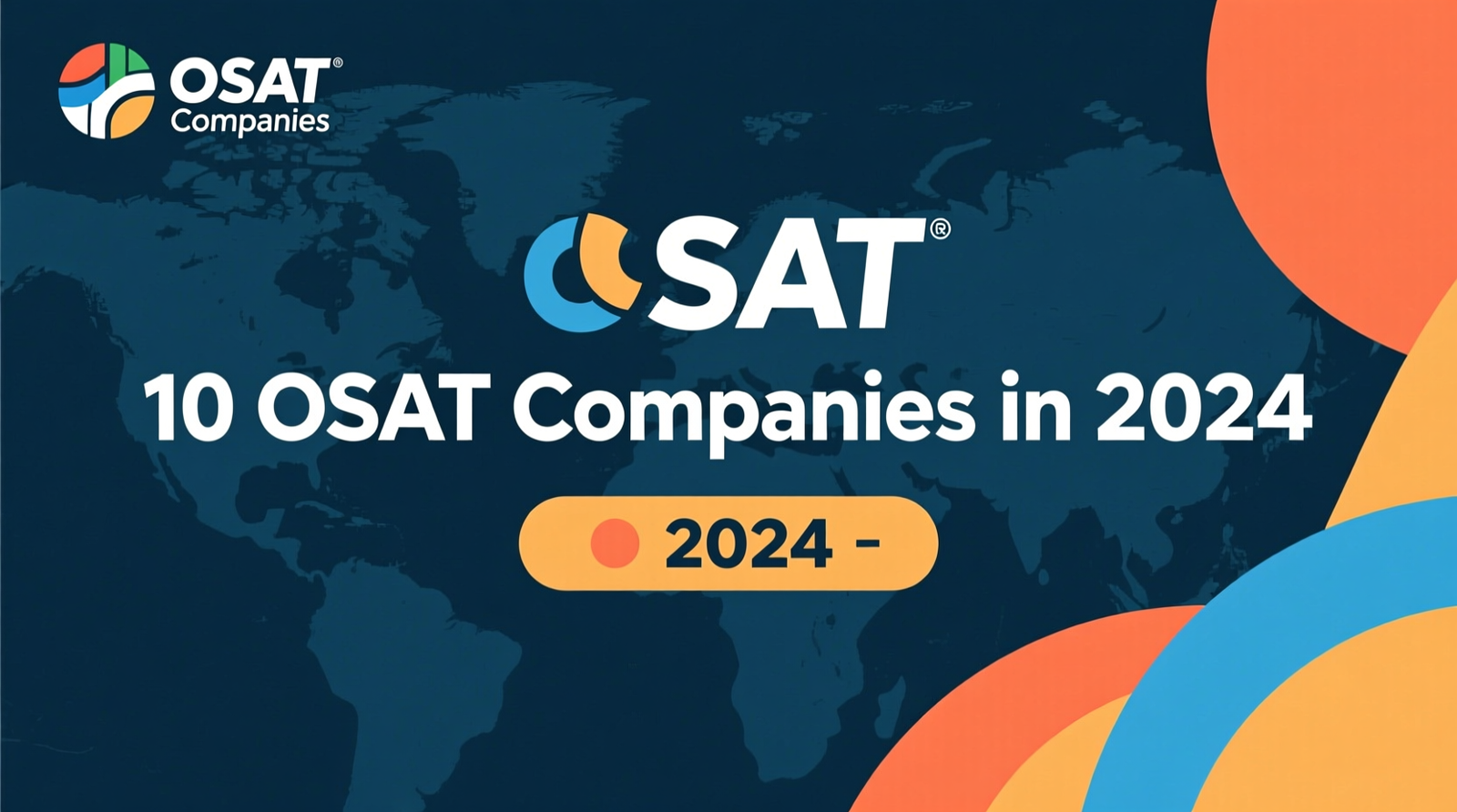 Top 10 OSAT Companies in 2024