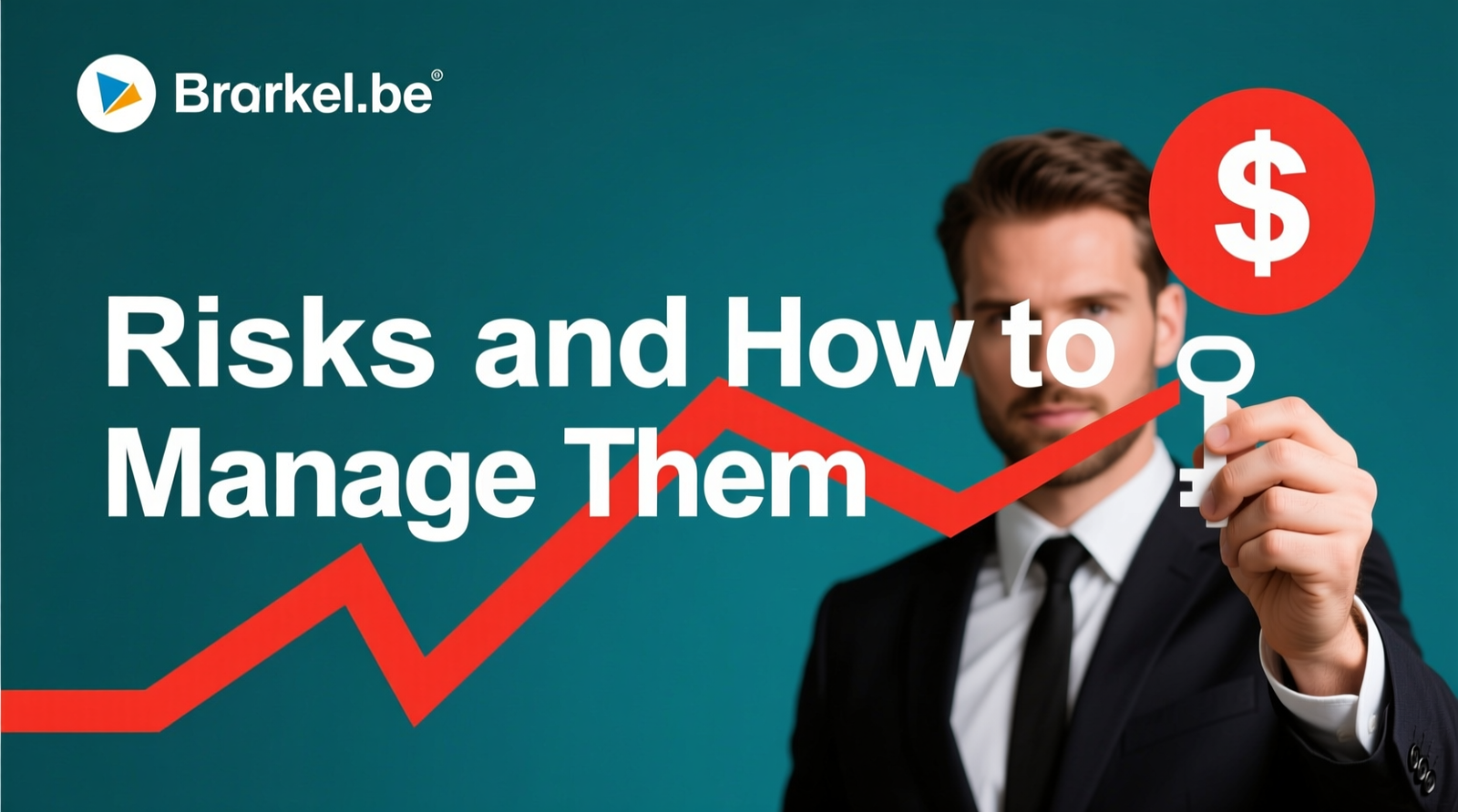 Key Risks and How to Manage Them