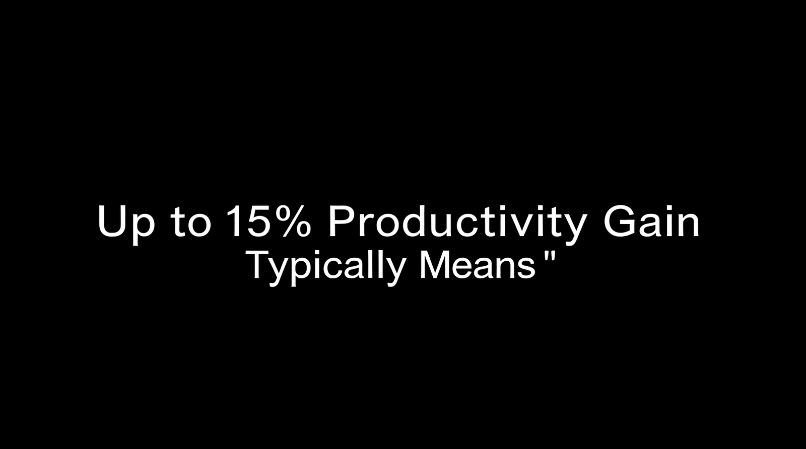 What the “Up to 15% Productivity Gain” Typically Means (With Source-Based Context)