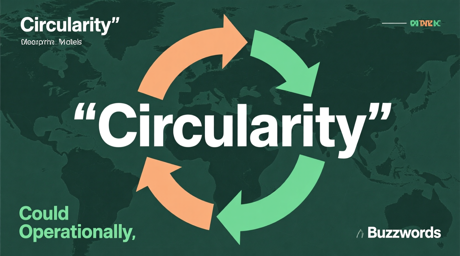 What “Circularity” Could Mean Operationally (Concrete Models, Not Buzzwords)